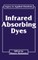 Infrared Absorbing Dyes