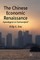 The Chinese Economic Renaissance