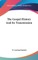 The Gospel History And Its Transmission