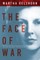 The Face of War