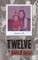 Twelve