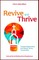 Revive and Thrive
