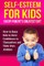 Self-Esteem For Kids