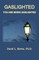 Gaslighted