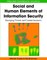 Social and Human Elements of Information Security