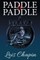 Paddle to Paddle