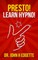 Presto! Learn Hypno!