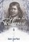 Forged from the Wilderness