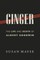 Ginger