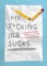 My F*cking Job Sucks!