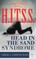 WE NEED TO TALK ABOUT...H.I.T.S.S. (Head in the Sand Syndrome) Vol. 1