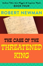 The Case of the Threatened King
