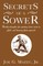 Secrets of a Sower