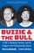 Buzzie and the Bull