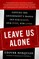Leave Us Alone