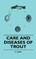 Care And Diseases Of Trout