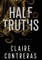 Half Truths