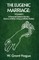 The Eugenic Marriage Volume III