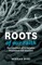 Roots of Our Faith