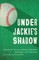 Under Jackie's Shadow