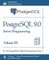 PostgreSQL 9.0 Official Documentation - Volume III. Server Programming