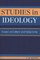 Studies in Ideology