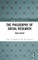 The Philosophy of Social Research
