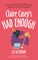 Claire Casey's Had Enough
