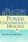 The Placebo Response and the Power of Unconscious Healing