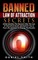 Banned Law of Attraction Secrets