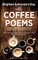 Brighten Everyone's Day with COFFEE POEMS Short poems for your business coffee club