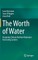 The Worth of Water