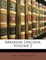 Abraham Lincoln, Volume 2