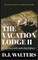 The Vacation Lodge II