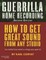 Guerrilla Home Recording