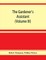The gardener's assistant; a practical and scientific exposition of the art of gardening in all its branches (Volume III)