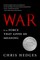 War Is a Force That Gives Us Meaning
