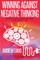 Winning Against Negative Thinking