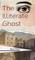 The Illiterate Ghost