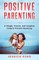 Positive Parenting