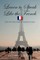 Learn to Speak Like the French