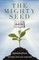 The Mighty Seed Book Two
