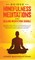 Guided Mindfulness Meditations and Healing Meditations Bundle