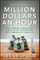 How to Make a Million Dollars an Hour