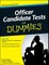 Officer Candidate Tests for Dummies