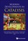 Modern Developments in Catalysis