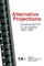 Alternative Projections