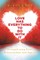 Love Has Everything to Do with It