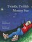 Twinkle, Twinkle Mommy Star