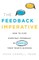 The Feedback Imperative